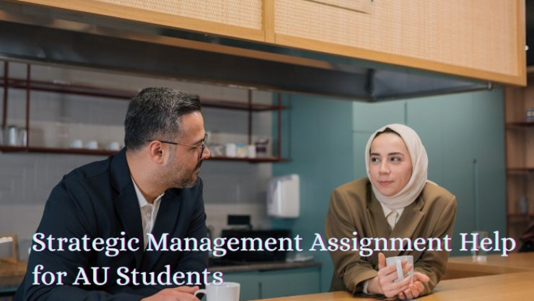 Strategic Management Assignment Help for AU Students