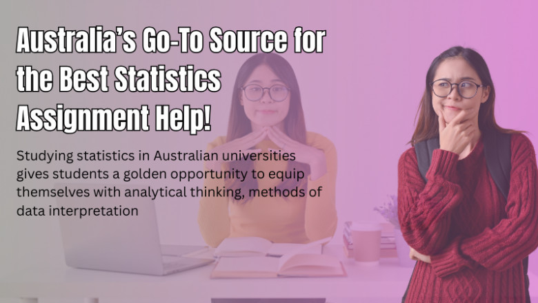 Australia’s Go-To Source for the Best Statistics Assignment Help!