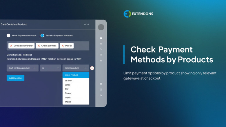 Show or Hide WooCommerce Payment Options Based on Cart Conditions