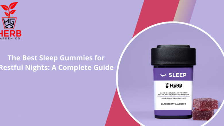 The Best Sleep Gummies for Restful Nights: A Complete Guide