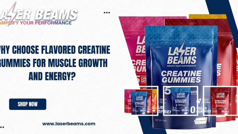 Why Choose Flavored Creatine Gummies for Muscle Growth and Energy?