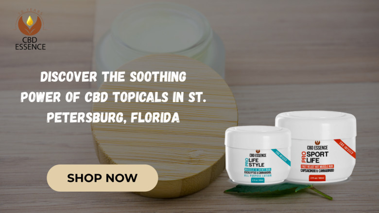 Discover the Soothing Power of CBD Topicals in St. Petersburg, Florida