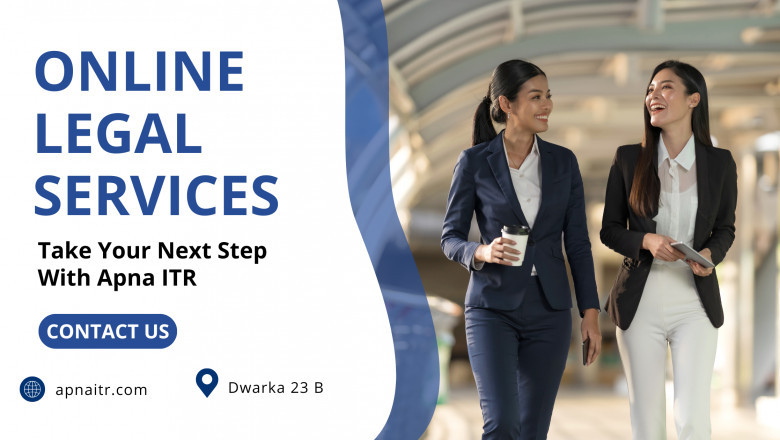 Top Legal Service Providers in Dwarka – Trusted Solutions with Apna ITR