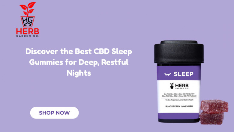 Discover the Best CBD Sleep Gummies for Deep, Restful Nights