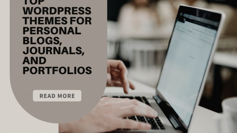 Top WordPress Themes for Personal Blogs, Journals, and Portfolios